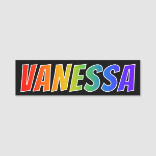 Vorname "VANESSA": Spaß-Regenbogen-Farbton Namensschild