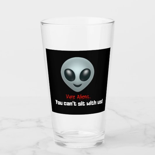 Vorne Aliens, DU KANNST NICHT MIT UNS SITZEN! Fußb Glas (Vorderseite)