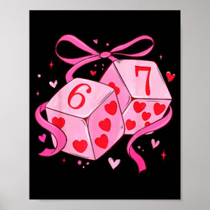 Vornehm Six Seven Valentinstag 6 7 Meme Lustig Coq Poster