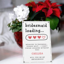 Vorschlag für Bridesmaid Loading Hearts Bridesmaid