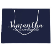 Vorschlag von Bridesmaid | Modern Script Navy Blue Große Geschenktüte (Vorderseite)