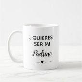 Vorschlag von Quieres Ser Mi Padrino GodVater Kaffeetasse (Links)
