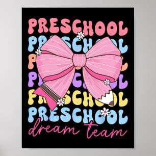 Vorschul-Traumteam-Lehrer-Schleife Zurück zur Schu Poster