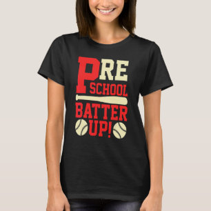 Vorschule Batter Up Baseball Softball Zurück in di T-Shirt