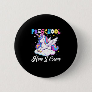 Vorschule hier kommt Einhorn zurück zur Schule Mäd Button
