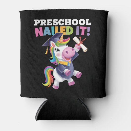 Vorschule nagelte It Unicorn Graduation Cap Dosenkühler (Vorderseite)