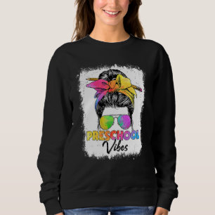 Vorschule Vibes Messy Bun Back to School Kids Girl Sweatshirt