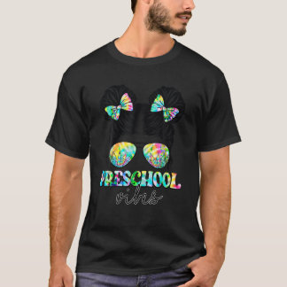 Vorschule Vibes Messy Bun Gefärbte Krawatte Zurück T-Shirt