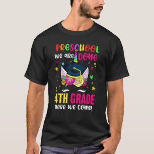 Vorschule Wir sind 4. Pop fertig es Einhorn Gradua T-Shirt