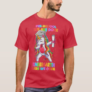 Vorschulen Wir werden Kindergarten hier fertig T-Shirt