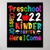Vorschulklasse Kindergarten 2022 Hier komme ich Poster (Vorne)