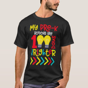Vorschullehrer 100. Schultag 100 Tage Brighte T-Shirt