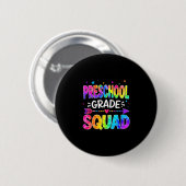 Vorschulteam Team-Tie-Dye Zurück zur Schule Button (Vorne & Hinten)