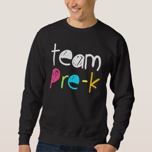 Vorschulteam zurück zur Schule Sweatshirt (Vorderseite)