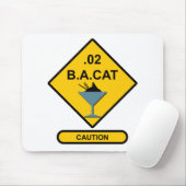 Vorsicht: .02 B. A. Katze Mousepad (Mit Mouse)