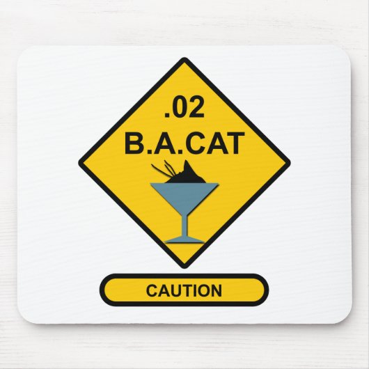 Vorsicht: .02 B. A. Katze Mousepad (Vorne)