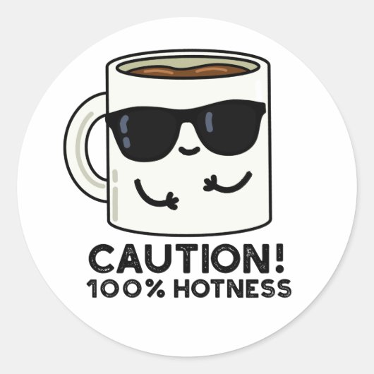 Vorsicht 100% Hotness Funny Coffee Pun Runder Aufkleber (Vorderseite)
