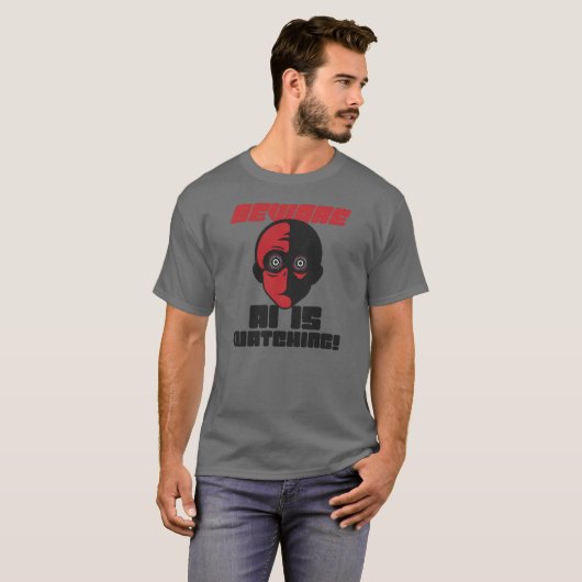 Vorsicht, AI beobachtet! T-Shirt (Vorne ganz)