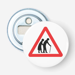 VORSICHT Ältere Menschen - Verkehrszeichen im Vere Flaschenöffner