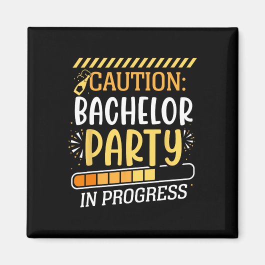 Vorsicht Bachelor Party in progress Groom Bride Te Magnet (Vorne)