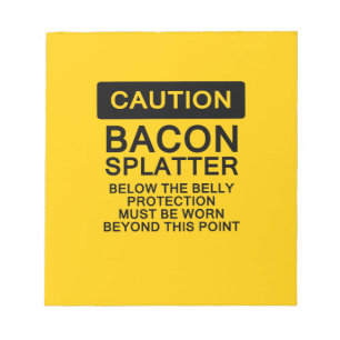 Vorsicht Bacon Spritzer Notizblock
