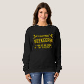 Vorsicht Beekeeper Graphic Im a Stolz Beekeeper Te Sweatshirt (Vorne ganz)
