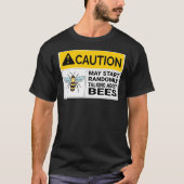 Vorsicht bei der Bee Keeper kann beginnen T-Shirt (Vorderseite)