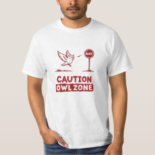 Vorsicht bei der Eule-Zone - Design des gespielten T-Shirt