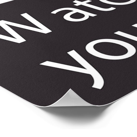 Vorsicht bei Ihrem Step-Poster Poster (Ecke)