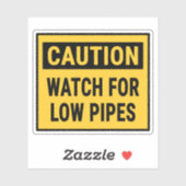 Vorsicht bei niedrigen Pipes Aufkleber (Blatt)
