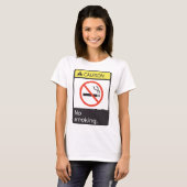 Vorsicht bei Rauchverbot T-Shirt (Vorne ganz)