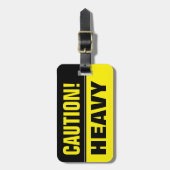 Vorsicht beim Schwertransport | Funny travel lugta Gepäckanhänger (Vorderseite vertikal)