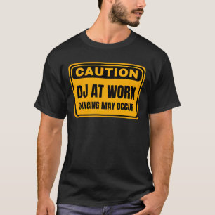 Vorsicht beim Tanzen am Arbeitsplatz kann auftrete T-Shirt