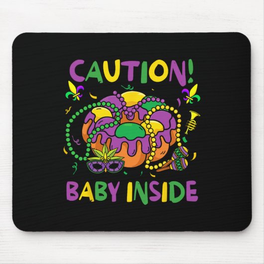 Vorsicht Byby Funny Mardi Gras Parade Carnaval Mousepad (Vorne)