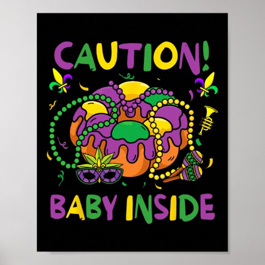 Vorsicht Byby Funny Mardi Gras Parade Carnaval Poster (Vorne)
