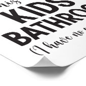 Vorsicht, das ist ein Kinderbad Poster (Ecke)