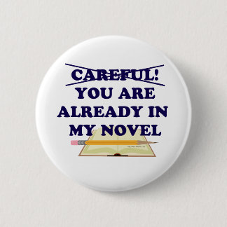 Vorsicht, du bist in meinem neuartigen Slogan Button