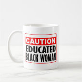 Vorsicht erzogen schwarze Frau Kaffeetasse (Links)