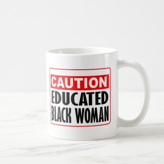 Vorsicht erzogen schwarze Frau Kaffeetasse (Rechts)