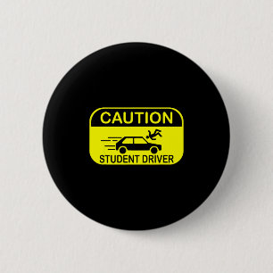 Vorsicht Fahrschüler Lustig Button