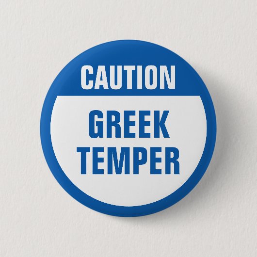 Vorsicht griechischer Temper Button (Vorderseite)