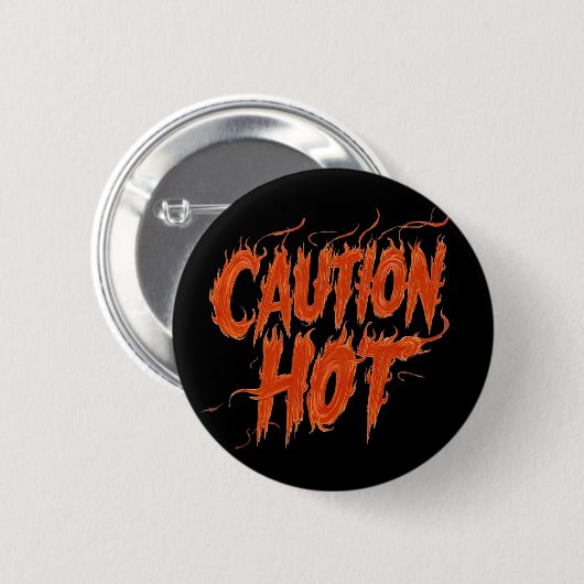 Vorsicht Heiß Button (Vorne & Hinten)