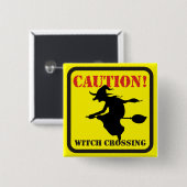 Vorsicht! Hexe-Überfahrt Button (Vorne & Hinten)