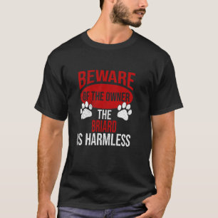 Vorsicht - Hunde Vater Hunde Mama Briard Hundebesi T-Shirt