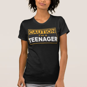 VORSICHT, ich bin ein TEENAGER-T-Shirt T-Shirt