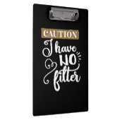 Vorsicht, ich habe keinen Filter Klemmbrett (Rechts)