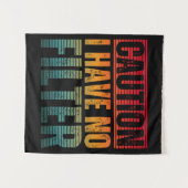 VORSICHT, ICH HABE KEINEN FILTER WANDTEPPICH (Vorderseite (Horizontal))