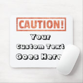 Vorsicht - Ihr eigener Text kommt hier! Mousepad (Mit Mouse)