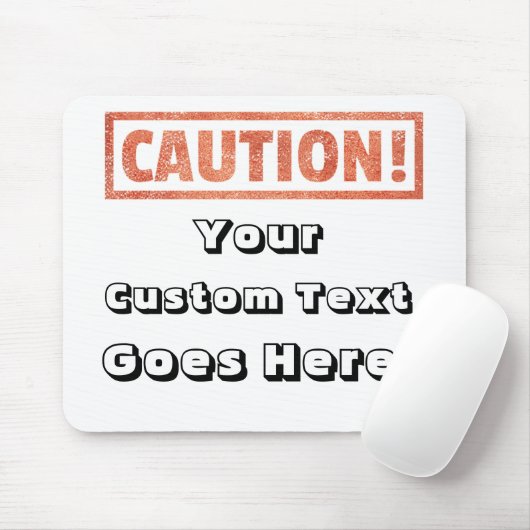 Vorsicht - Ihr eigener Text kommt hier! Mousepad (Mit Mouse)
