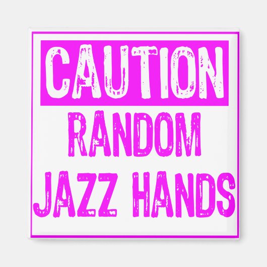 Vorsicht - Jazz Hände Lila Magnet (Vorne)